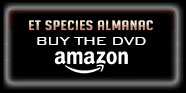ET Species Almanac Buy DVD on Amazon